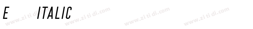 E1234 Italic字体转换